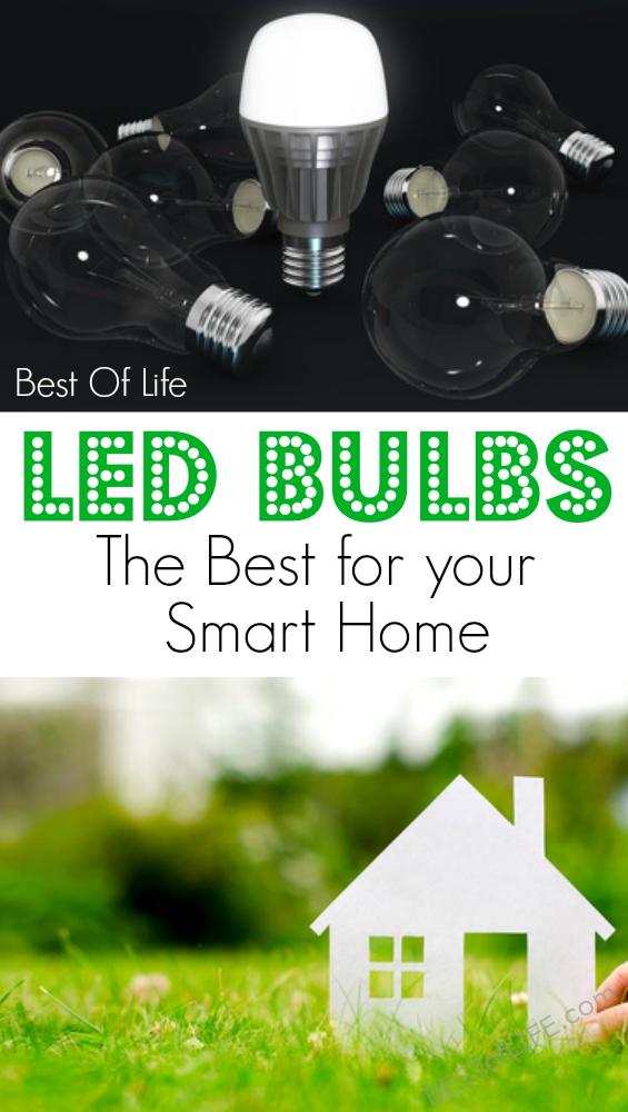  Best  LED Bulbs For a Smart  Home  The Best  of Life