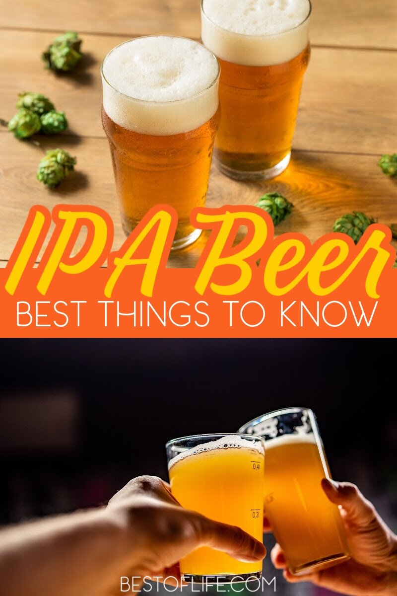 India Pale Ale or IPA is the most popular craft beer on the market today. Nearly all breweries in the US have some sort of IPA beer as part of their line up. Facts About IPAs | Beer Tips | Party Planning Tips | Craft Beer Drinking | IPA Fun Facts | Tips for Drinking IPA | Tips for Drinking Beer | Best Beer for Parties | Party Drink Ideas #IPA #happyhour
