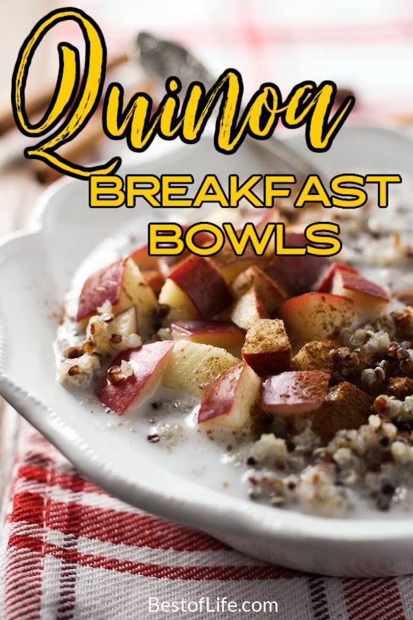 A quinoa breakfast bowl can be a nutritious and versatile way to start your day. From fruity, to dessert-like and even savory, here’s a list of our favorite 15 quinoa breakfast bowls to start your day off right. Healthy Breakfast Recipes | Breakfast Bowl Recipes | Recipes with Quinoa | Quinoa Breakfast Recipes | Protein Breakfast Recipes | Weight Loss Recipes #breakfast #healthyrecipes via @thebestoflife