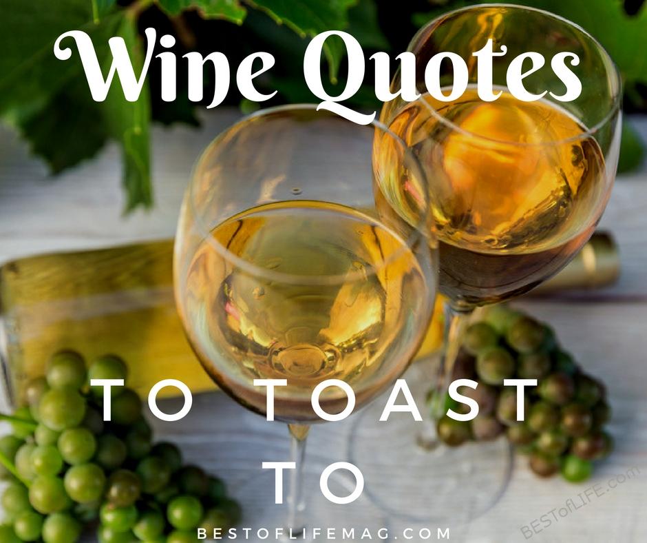 10 Best Wine Toast Quotes to Say Cheers to - Best of Life PR - The best ...