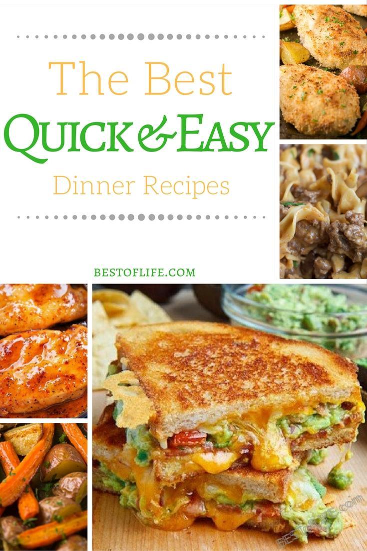 Best Quick Dinner Recipes | Quick Dinner Ideas - The Best of Life