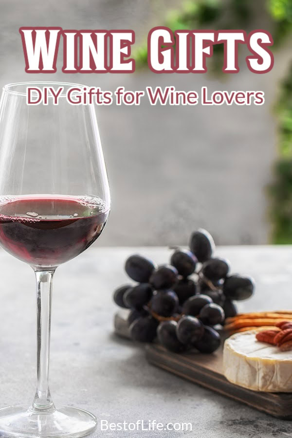 The best wine gifts are perfect for any occasion! These are perfect 'anytime' gifts to give the wine lover in your life or use to make a DIY Wine Basket. Best Wine Gift Ideas | Easy Wine Gift Ideas | Best DIY Wine Gifts | Easy DIY Wine Gifts | DIY Wine Gifts | Gifts for Wine Lovers | Best Gifts for Wine Lovers via @thebestoflife