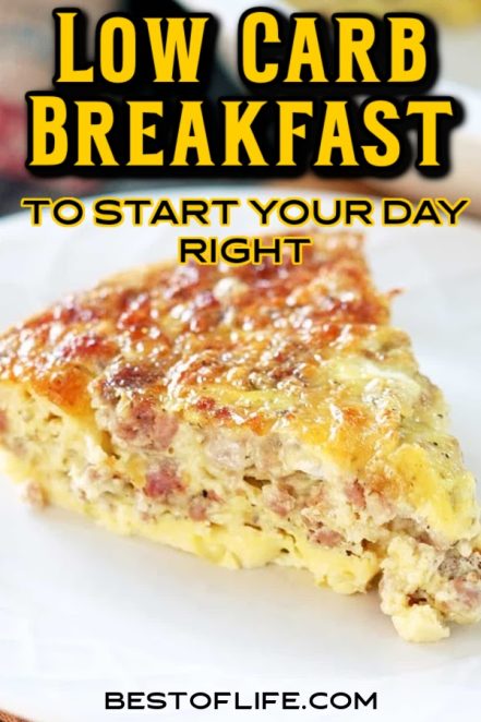Low Carb Breakfast Ideas to Start your Day - The Best of Life