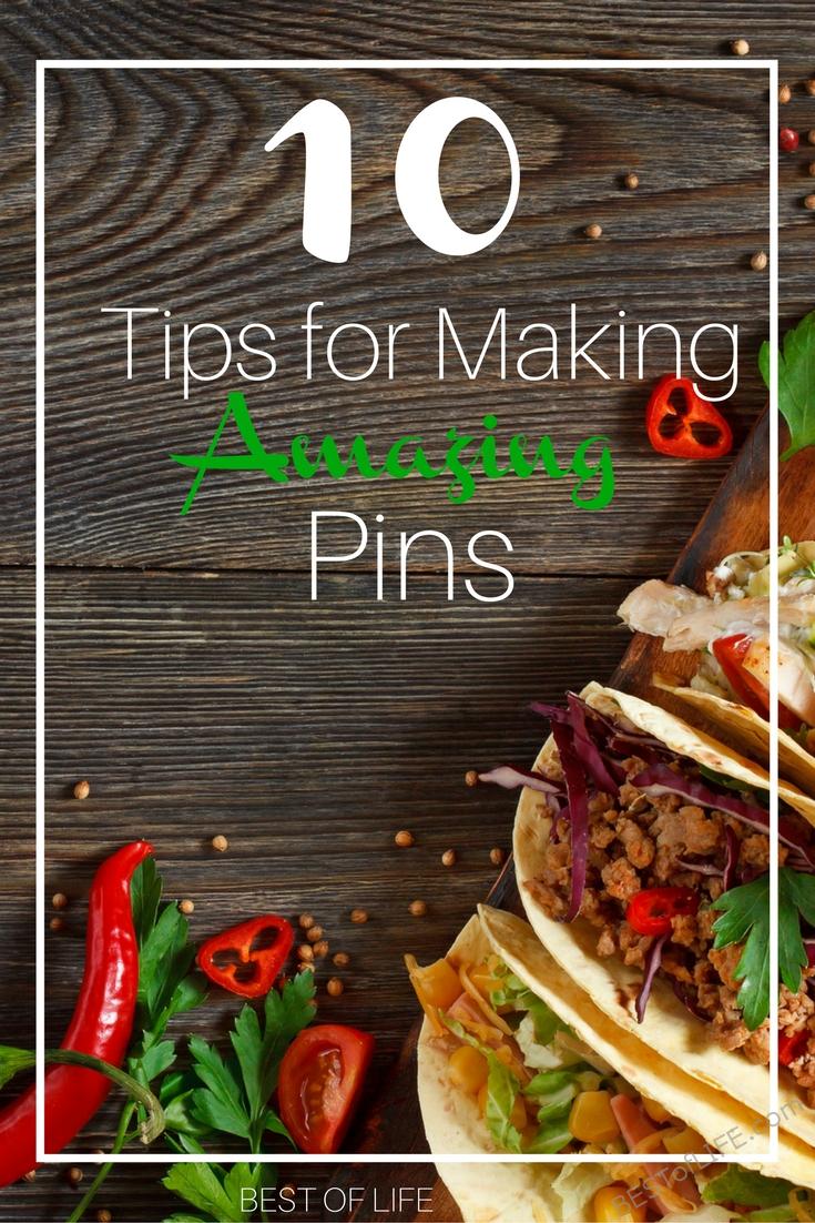 10 Tips To Make The Best Pins For Pinterest - The Best Of Life 06B
