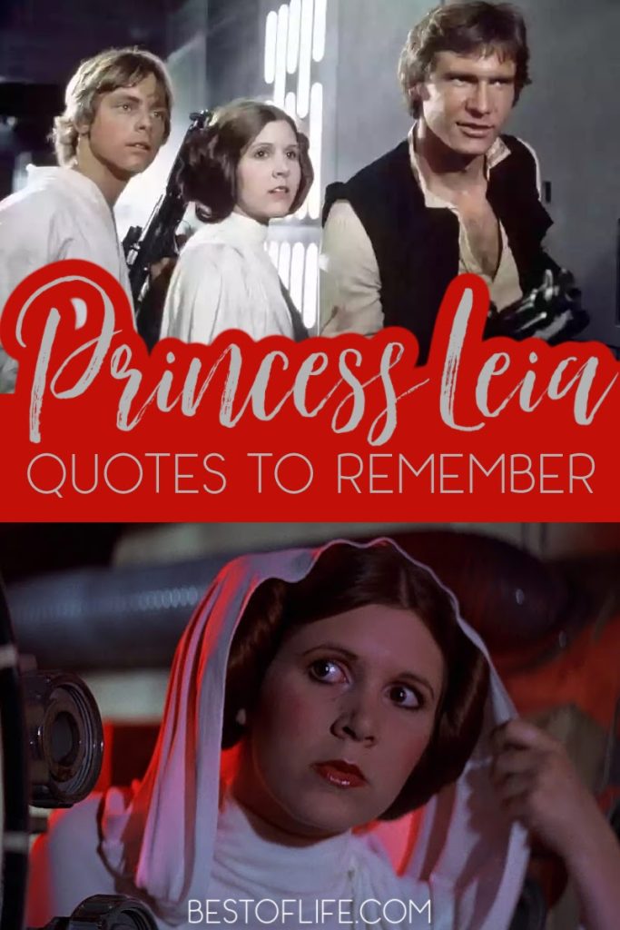 Carrie Fisher, Princess Leia has passed away and while we have lost a talented soul we at least have Princess Leia quotes to remember. Best Princess Leia Quotes | Funny Princess Leia Quotes | Best Star Wars Quotes | Star Wars Quotes | Quotes from Star Wars