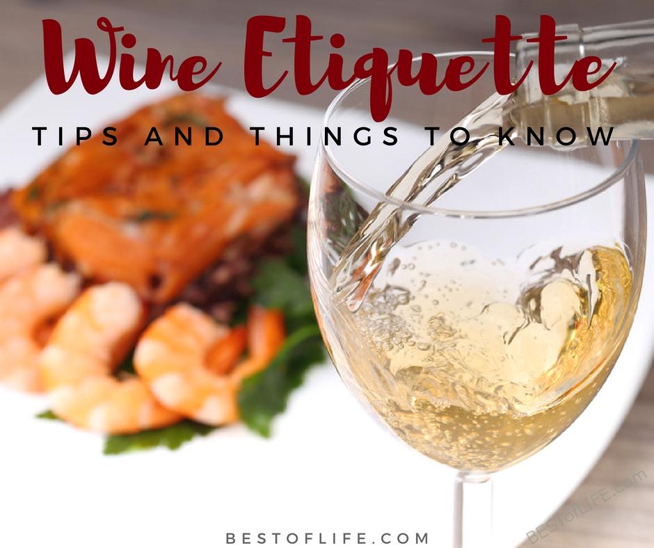 Use these wine etiquette tips to help you enjoy your glass of wine and feel comfortable drinking wine at parties and social events. Wine Etiquette Tips | What is Wine Etiquette | Wine Drinking Tips | Wine Tips | How to Drink Wine
