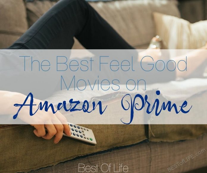feel good movies on amazon prime