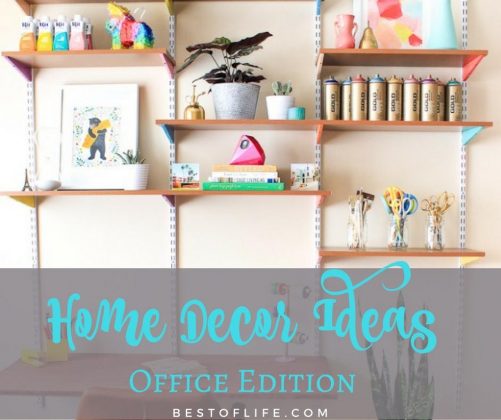 Office Decor Ideas for your Home Office - The Best of Life