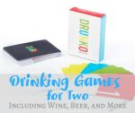 Let fun drinking games for two add laughs to a night of enjoying a glass of wine or shot of liquor with a significant other or friend. Drinking Games | Best Drinking Games | Wine Drinking Games | Drinking Games for Two | Best Drinking Games for Two