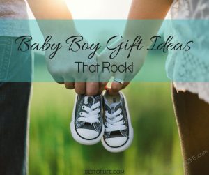 Baby Boy Gift Ideas that Rock