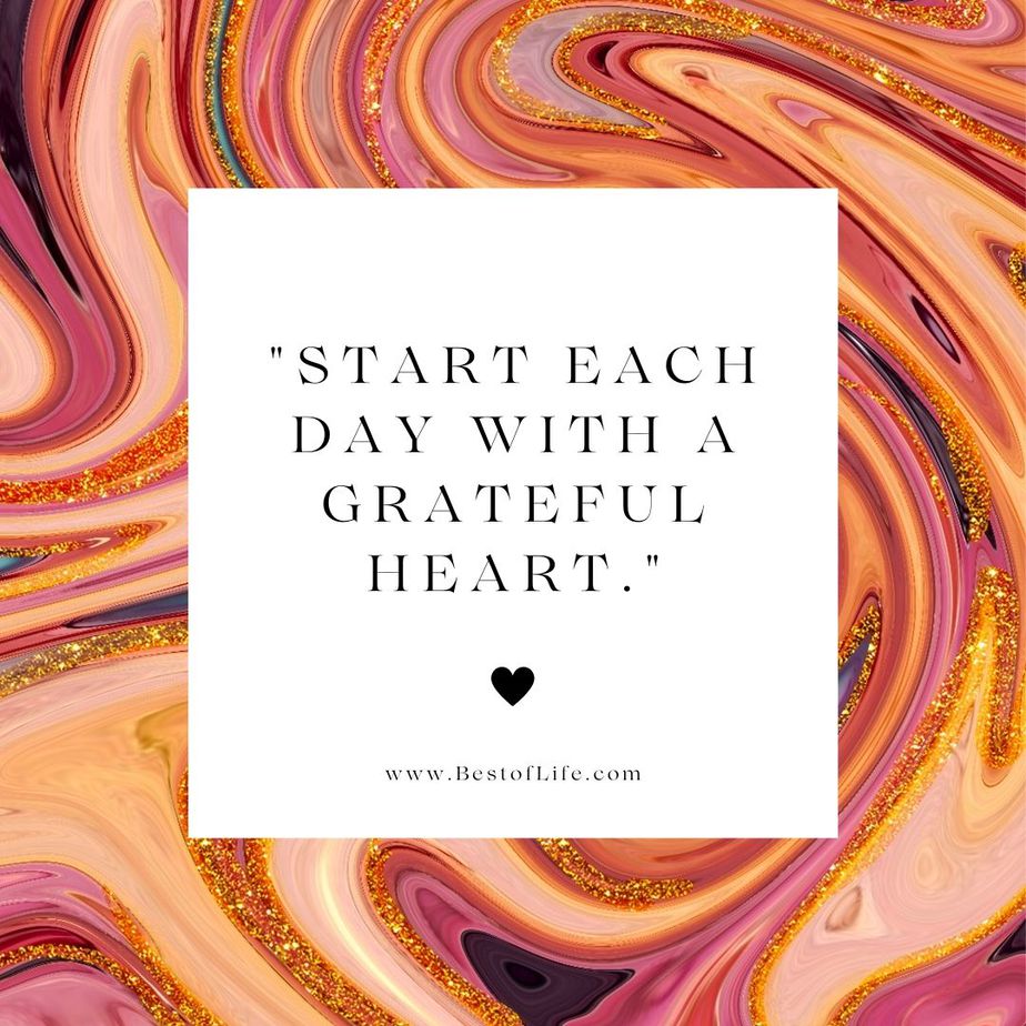 Short Quotes About Happiness "Start each day with a grateful heart."