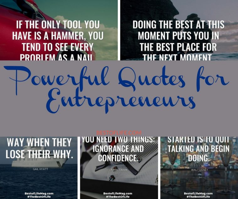 Powerful Quotes For Entrepreneurs - The Best of Life®