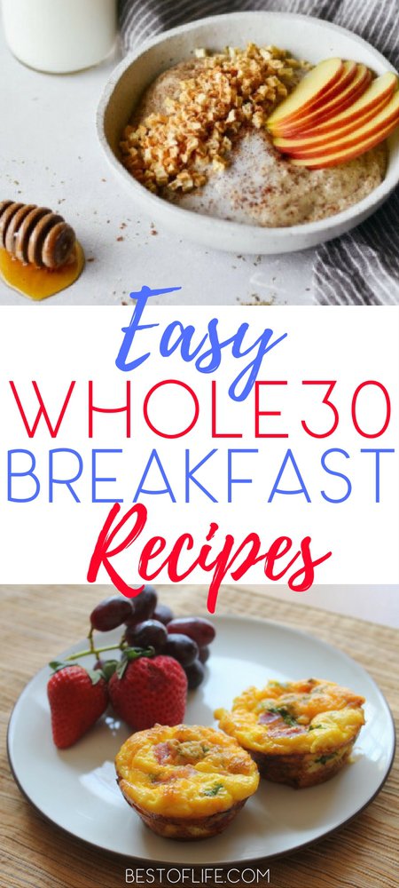 Quick and Easy Whole30 breakfast recipes save time while keeping you on track with your diet and eating plan! Whole30 Recipes | Easy Whole30 Recipes | Whole 30 Recipes | Breakfast Recipes | Weight Loss Recipes | Easy Recipes