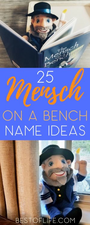 25 Mensch on a Bench Name Ideas for Hanukkah Fun - The Best of Life