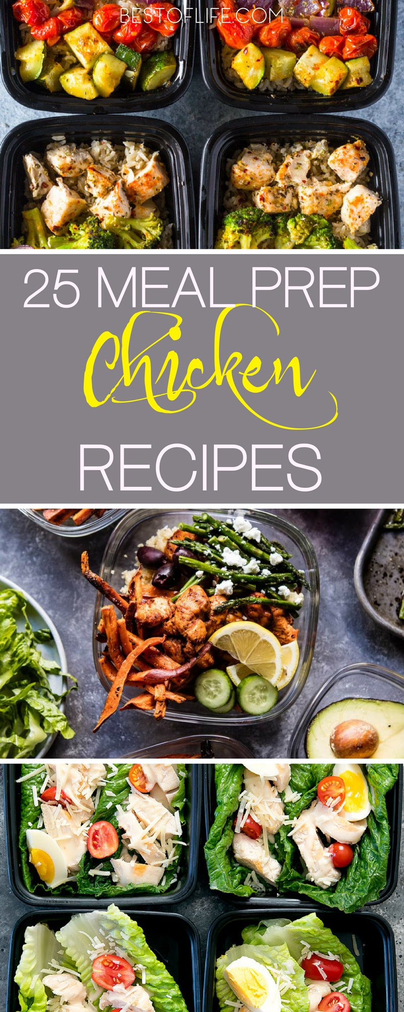 25 Meal Prep Chicken Recipes / Meal Plans with Chicken - The Best of Life