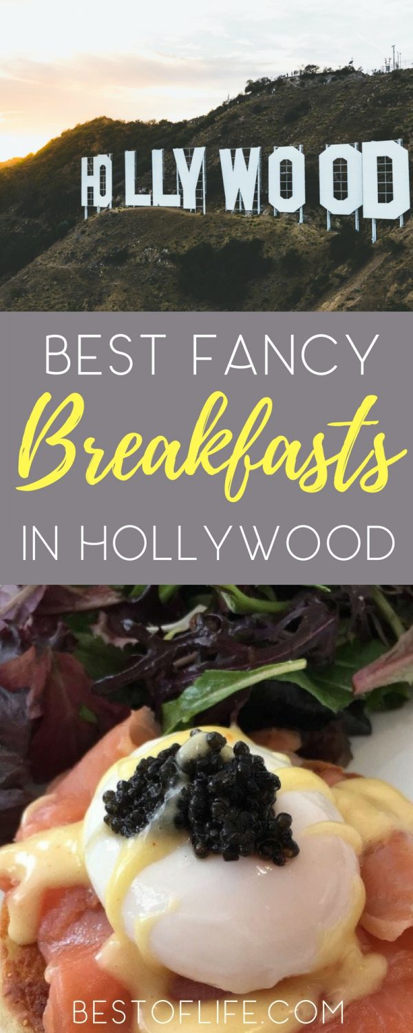Best Fancy Breakfast Restaurants in Hollywood The Best of Life®
