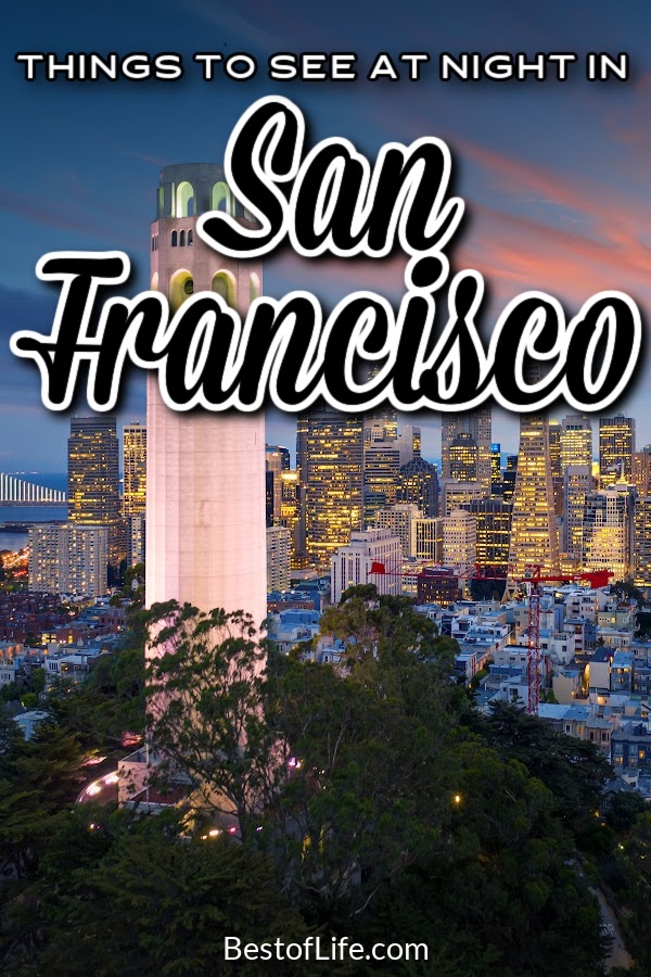 Visiting San Francisco at night gives us all a new perspective on the beauty and art that fills the city all year long. Best Things to do in San Francisco | Things to do in San Francisco at Night | California Travel Tips | Bay Area Travel Tips | San Francisco Travel Tips | Things to do in California | Family Travel Ideas | Summer Travel Ideas #sanfrancisco #Traveltips