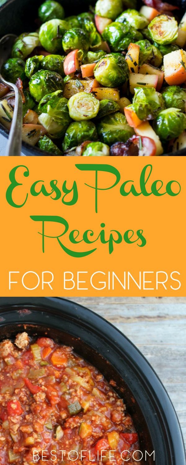 25 Easy Paleo Recipes for Beginners to Enjoy - The Best of Life