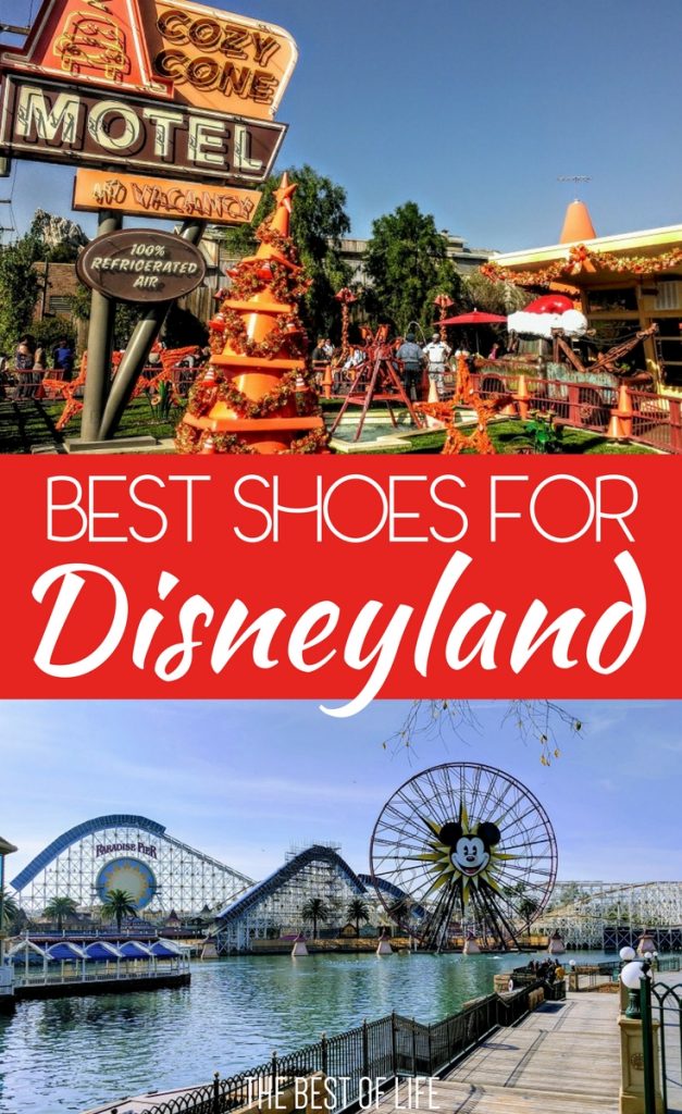 Save Your Feet with the Best Shoes for Disneyland The Best of Life