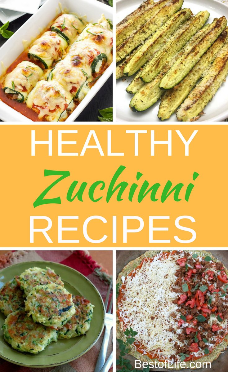 Healthy Zucchini Recipes for Lunch or Dinner - The Best of Life