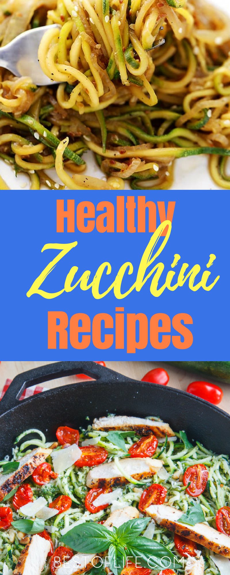 Healthy Zucchini Recipes for Lunch or Dinner The Best of Life