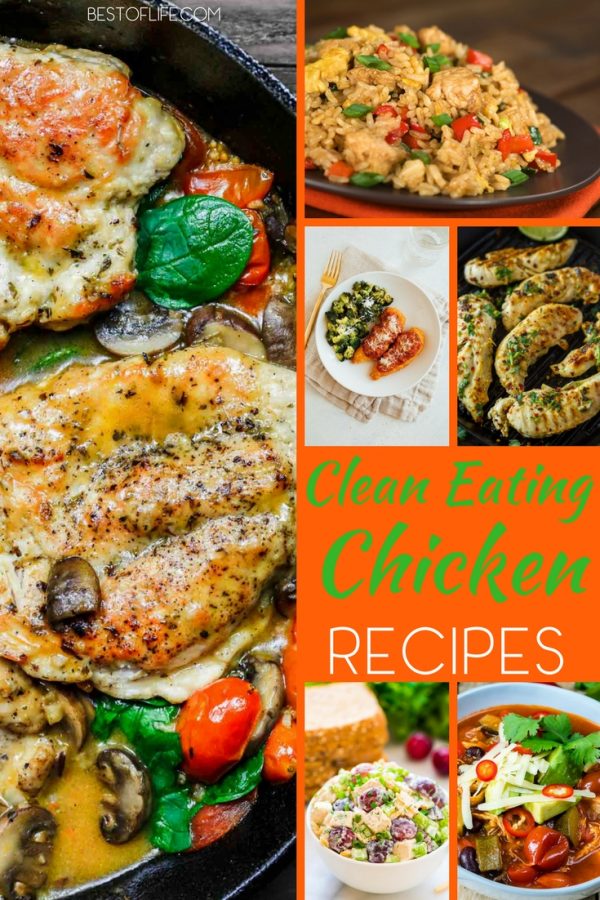 21 Clean Eating Recipes with Chicken | Clean Eating Diet Recipes - The ...