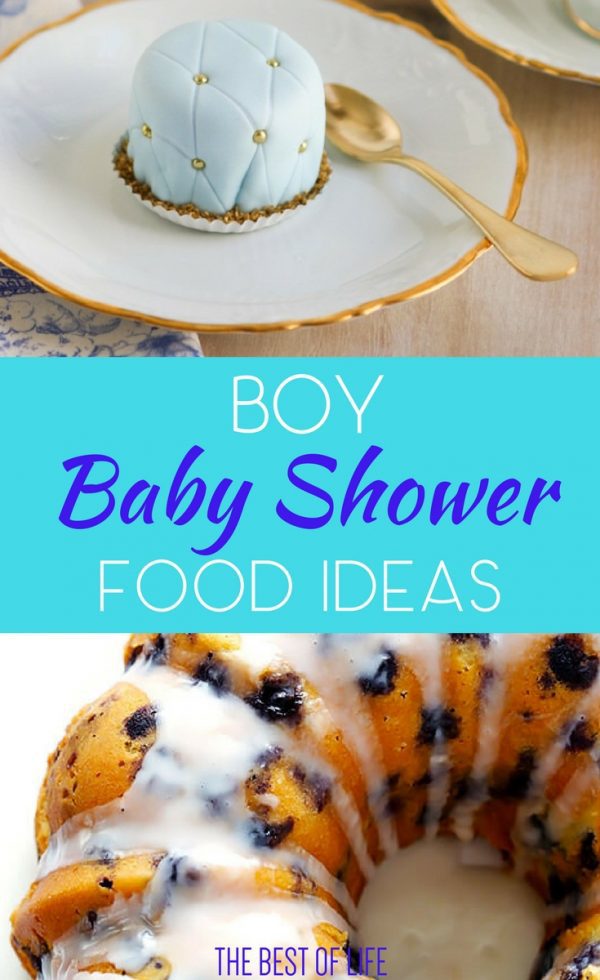15 Boy Baby Shower Food Ideas for Party Planning The Best of Life