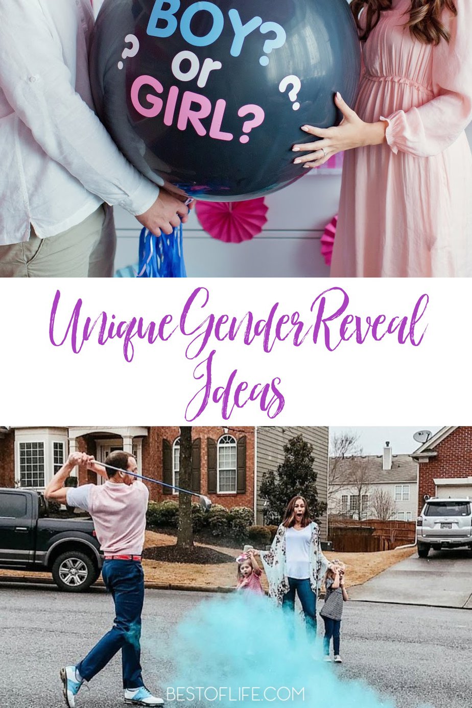 Unique Gender Reveal Ideas The Best Of Life