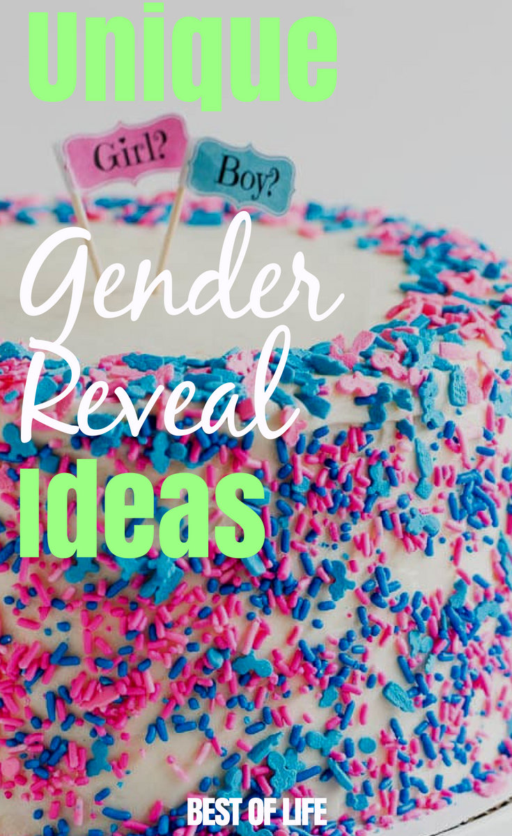 Unique Gender Reveal Ideas The Best Of Life