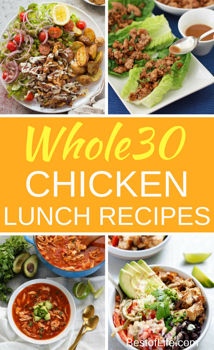 Whole30 Chicken Recipes that are Perfect for Lunch - The Best of Life