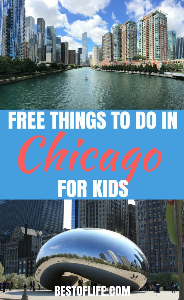 11 Free Things to do in Chicago for Kids - The Best of Life