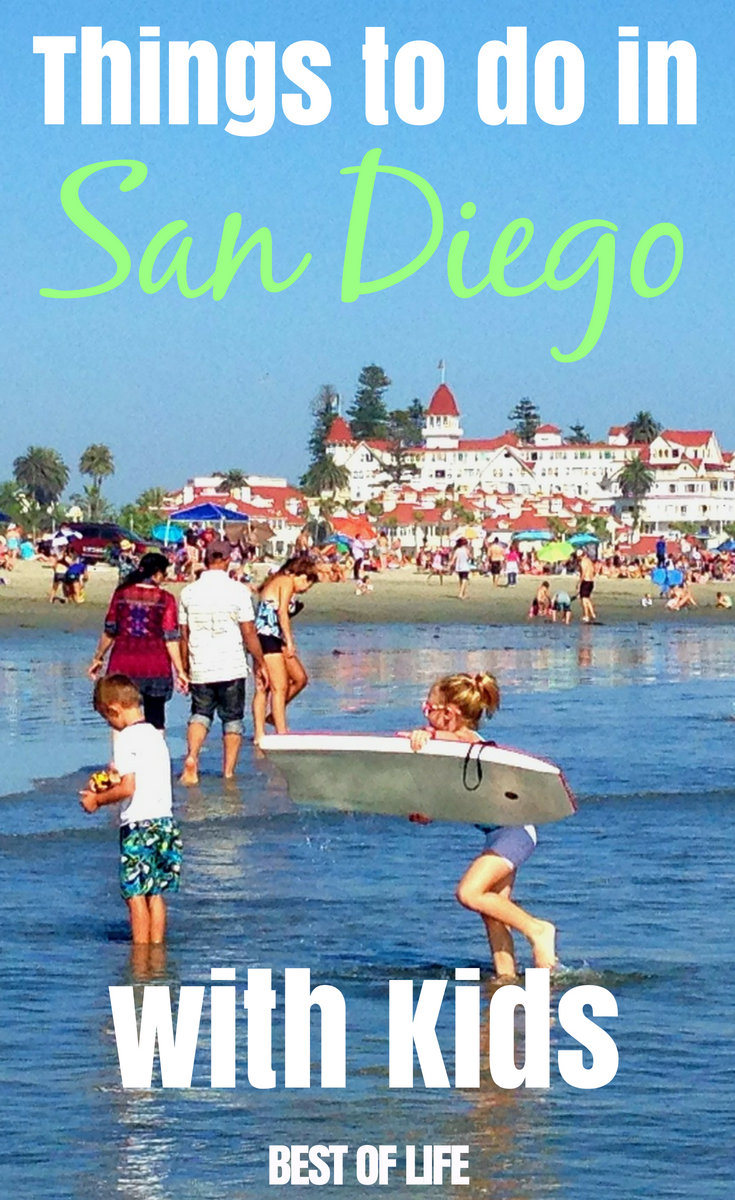 San Diego with Kids | 10 Things You Can't Miss : The Best of Life