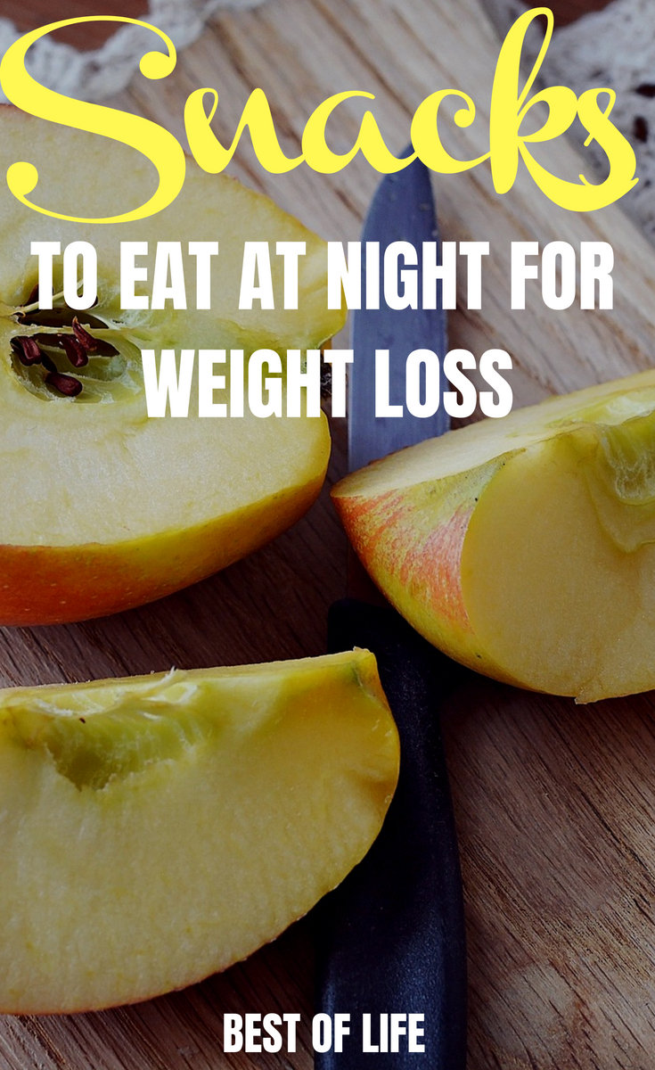 Snacks To Eat At Night When Trying To Lose Weight