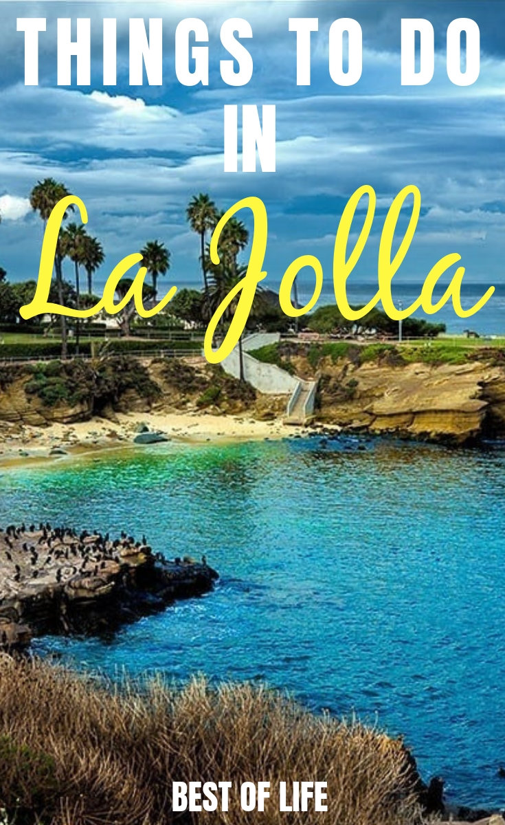 21 Things To Do In La Jolla California The Best Of Life