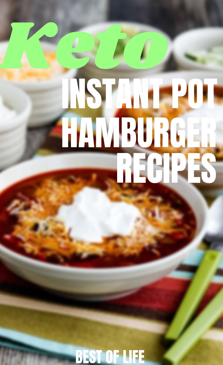 There are plenty of Instant Pot keto hamburger recipes that will make using your Instant Pot easier and sticking to your diet tastier. Instant Pot Recipes | Instant Pot Recipes with Ground Beef | Keto Instant Pot Recipes | Easy Beef Recipes #keto #lowcarb
