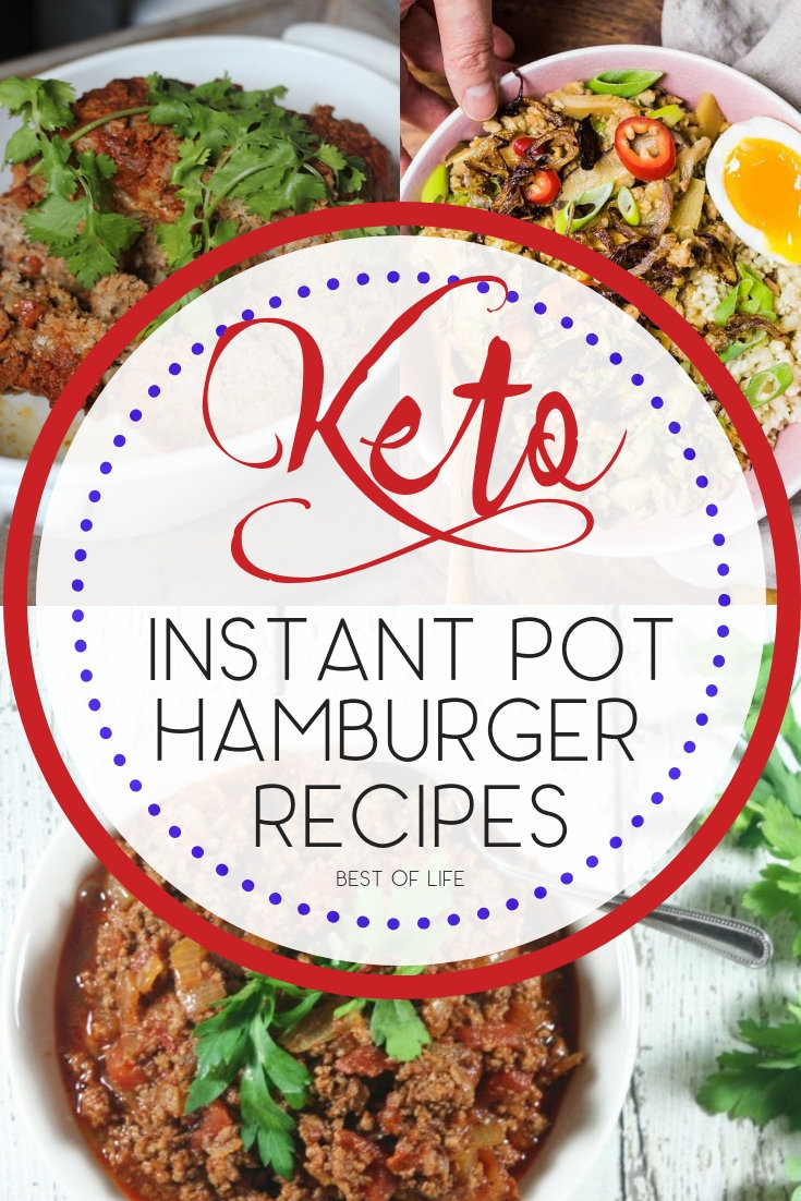 There are plenty of Instant Pot keto hamburger recipes that will make using your Instant Pot easier and sticking to your diet tastier. Instant Pot Recipes | Instant Pot Recipes with Ground Beef | Keto Instant Pot Recipes | Easy Beef Recipes #keto #lowcarb via @thebestoflife