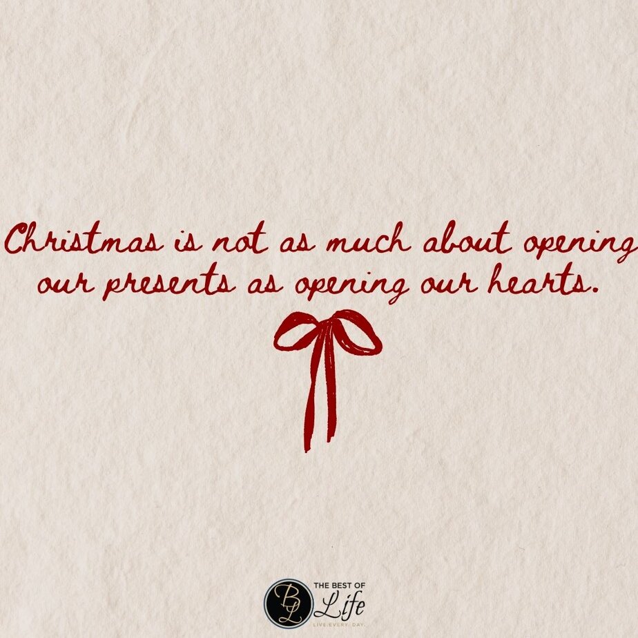 12 Days of Christmas Quotes for Kids Christmas is not as much about opening our presents as opening our hearts.