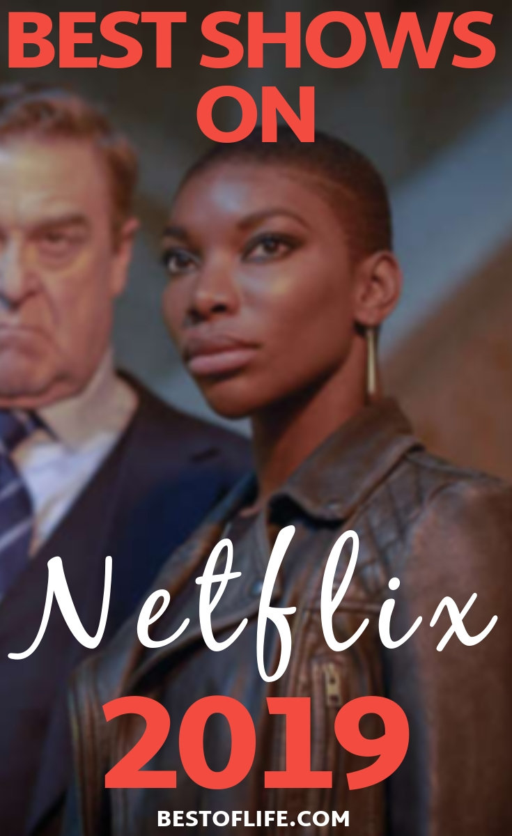 best netflix shows 2019