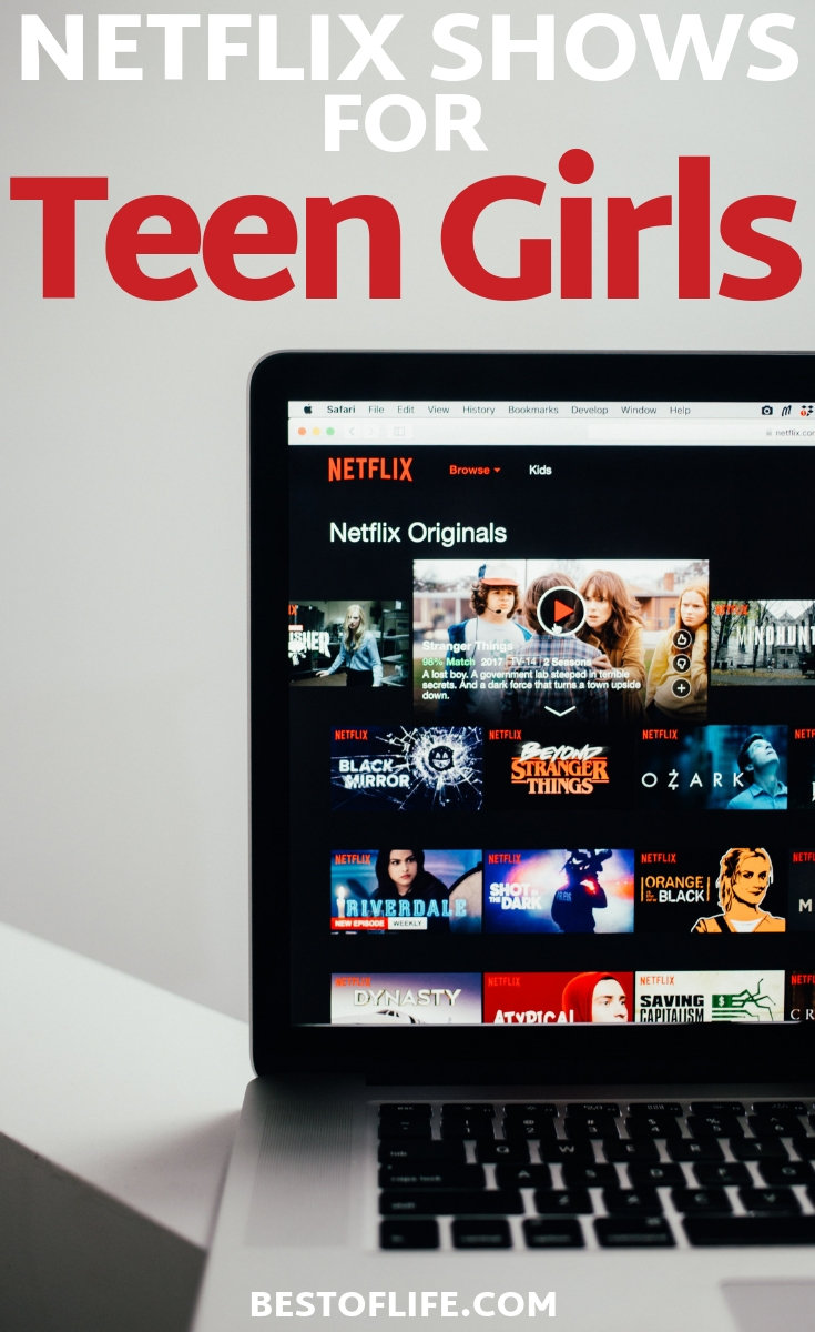 good things for teens to watch on netflix
