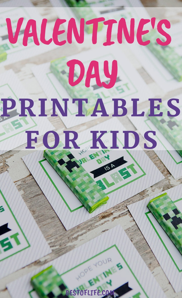 Fun And Free Valentine's Day Printables For Kids - The Best Of Life