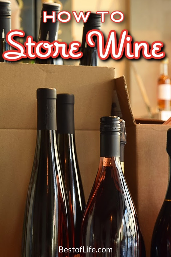 Once you figure out how to store wine properly, you can stock up on your favorite wines and keep those wine club shipments coming. Ways to Store Wine | How to Keep Wine Good | Wine Storage Tips | Where to Store Wine | What Temp to Store Wine | Tips for Storing Wine | Tips for Wine Lovers | Home Wine Storage Ideas #winelovers #winetips
