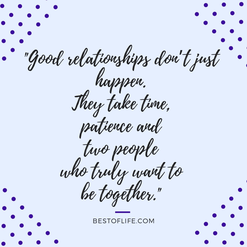 Quotes good relationship 115 Beautiful