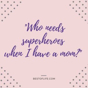 10 Mother's Day Quotes Perfect for Homemade Cards - The Best of Life