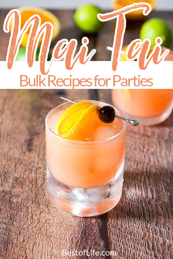 Bulk mai tai recipes can help liven up your party and make planning and hosting a party easier than ever. Serve these mai tai pitcher recipes for parties of any size for a flavorful cocktail guests will love! Party Recipes | Party Cocktail Recipes | Cocktail Pitcher Recipes | Cocktail Recipes | Party Drink Recipes #cocktails #recipe via @thebestoflife