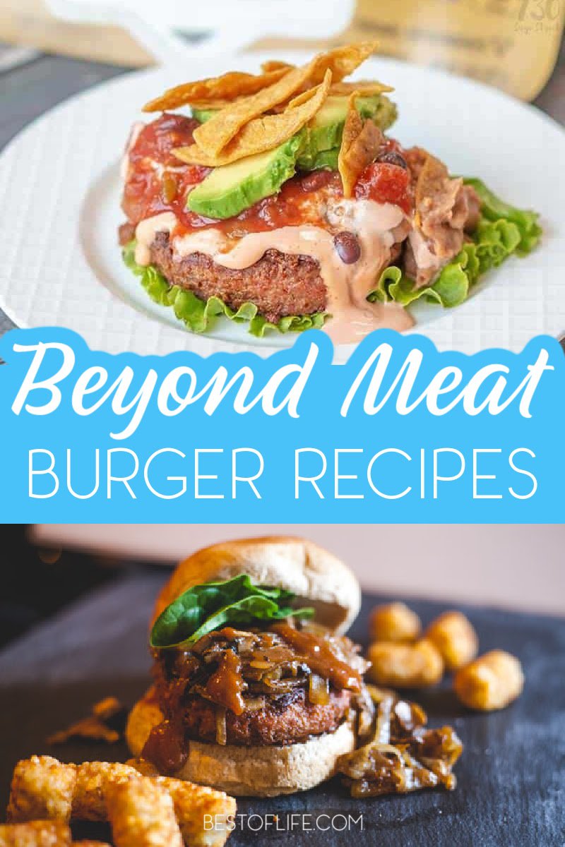 beyond burger recipe ideas