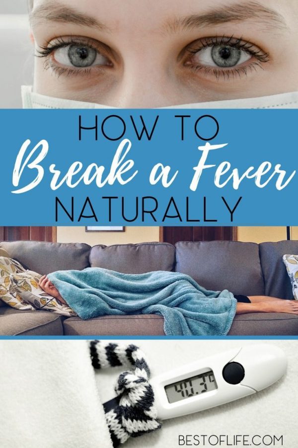 How to Break a Fever Naturally The Best of Life