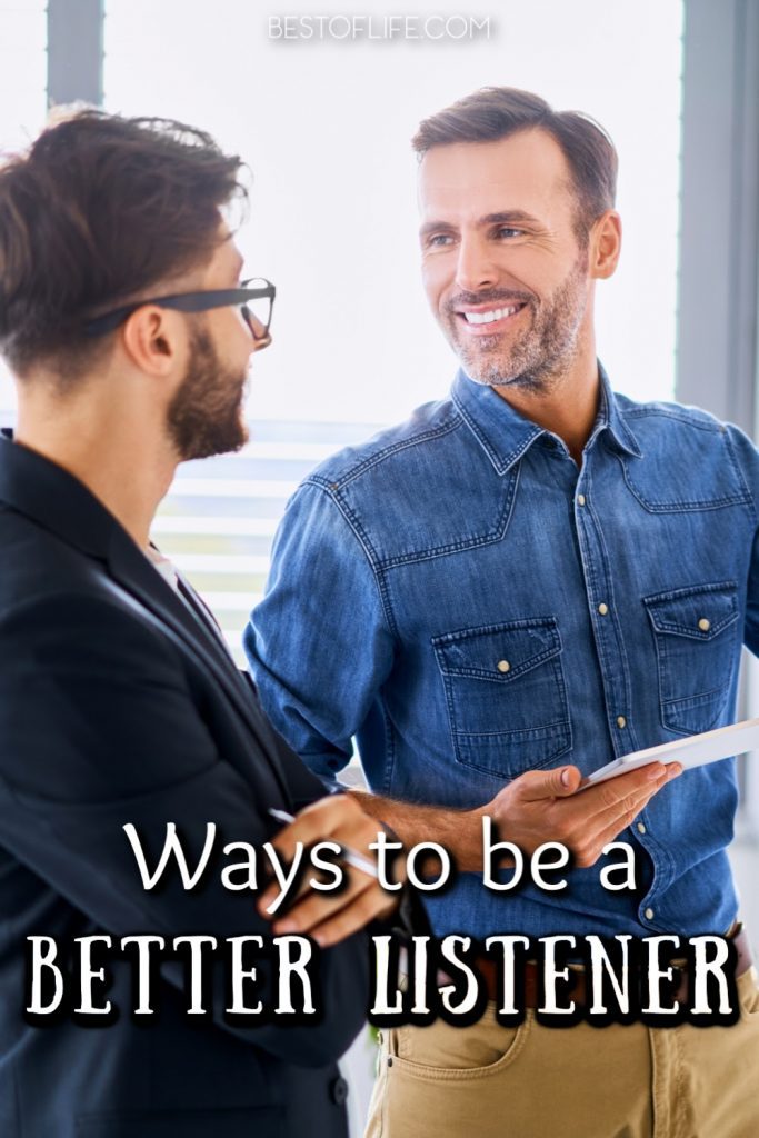 Ways To Be A Better Listener - Best Of Life