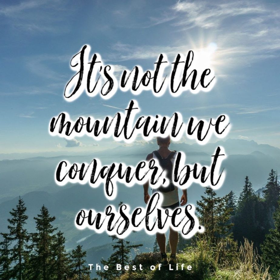 Quotes About Mountains to Inspire Risk Taking - Best of Life