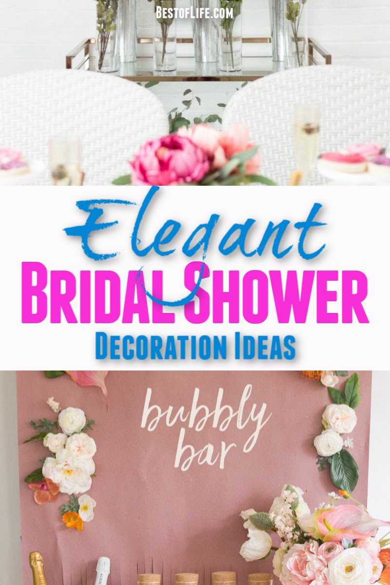 Elegant Bridal Shower Decoration Ideas The Best Of Life