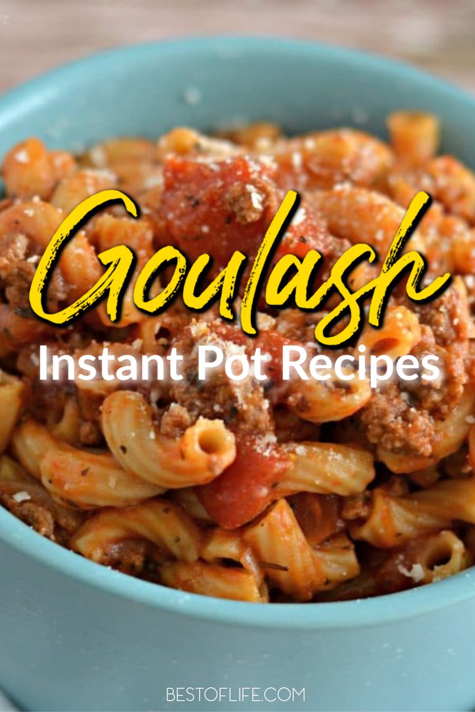 Instant Pot Goulash Recipes with Spaghetti Sauce : The Best of Life